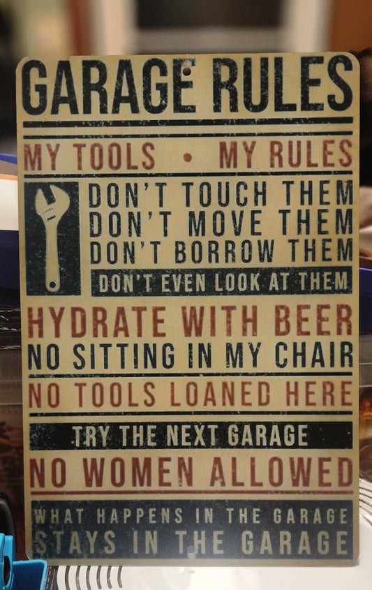 Garage Rules Sign Aluminum