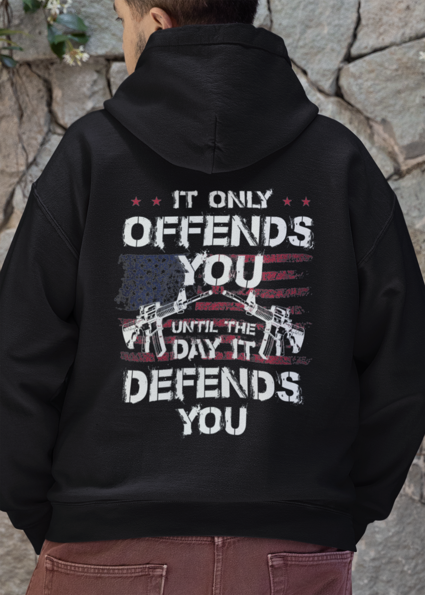 It Only Offends You Until The Day It Deffends You Hoodie